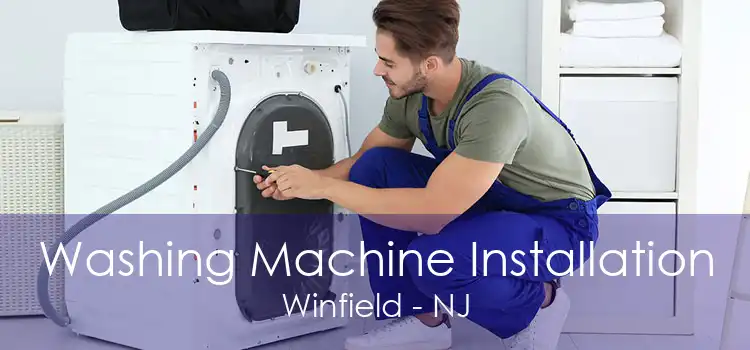 Washing Machine Installation Winfield - NJ