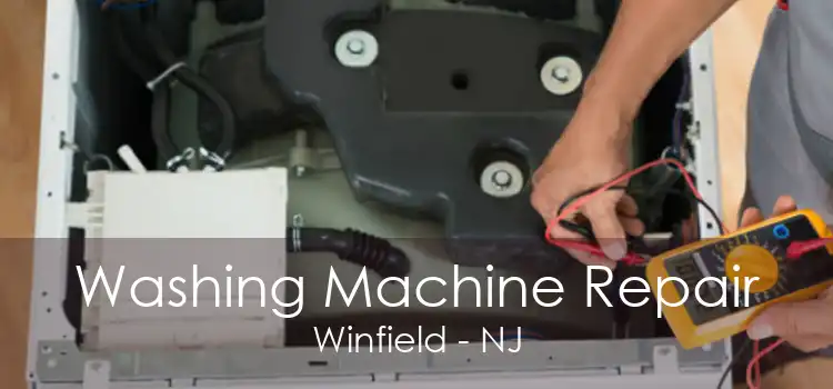 Washing Machine Repair Winfield - NJ